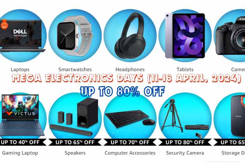 Mega Electronics Days (11-18 April, 2024)