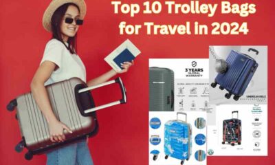 Top 10 Trolley Bags for Travel in 2024