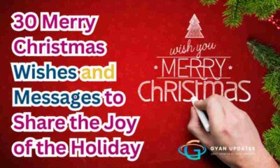 30 Merry Christmas Wishes and Messages to Share the Joy of the Holiday