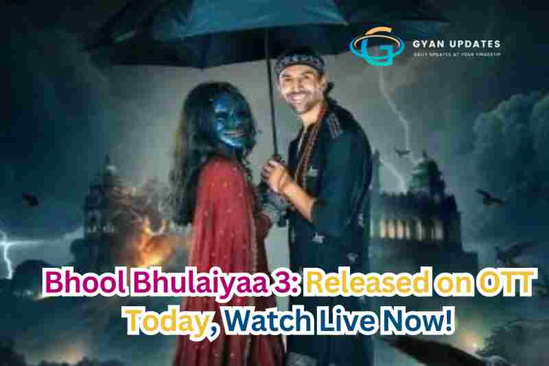 Bhool Bhulaiyaa 3: Released on OTT Today, Watch Live Now!