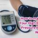 How to manage Your High Blood Pressure in this Winter