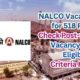 NALCO Vacancy for 518 Post: Check Post-wise Vacancy and Eligibility Criteria Here