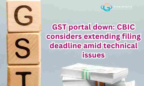 GST portal faces technical glitches ahead of filing deadline. "GST portal down: CBIC considers extending filing deadline amid technical issues"