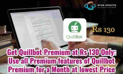 Get Quillbot Premium at Rs 130 Only: Use all Premium features of Quillbot Premium for a Month at lowest Price